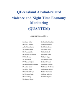 Queensland Alcohol-Related Violence and Night Time Economy Monitoring (QUANTEM)