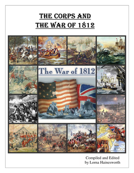 The Corps the Corps and and and the War of 1812 the War