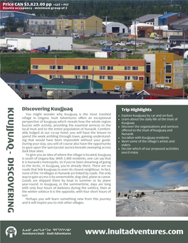 KUUJJUAQ - DISCOVERING Discovering Kuujjuaq Trip Highlights You Might Wonder Why Kuujjuaq Is the Most Traveled • Explore Kuujjuaq by Car and on Foot Village in Ungava