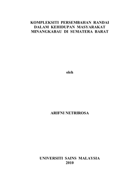 Kompleksiti Persembahan Randai Dalam Kehidupan Masyarakat Minangkabau Di Sumatera Barat