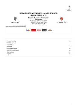 UEFA EUROPA LEAGUE - 2019/20 SEASON MATCH PRESS KITS Estádio D