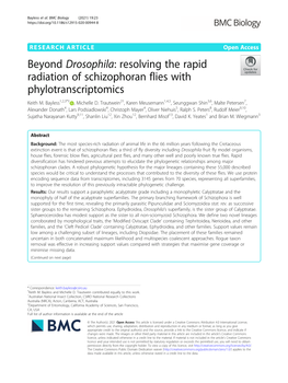 Beyond Drosophila: Resolving the Rapid Radiation of Schizophoran Flies with Phylotranscriptomics Keith M