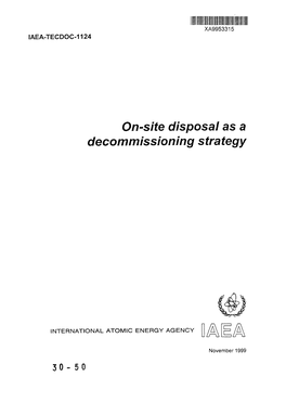 On-Site Disposal As a Decommissioning Strategy