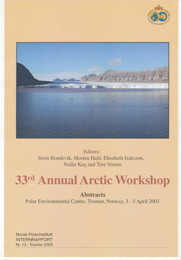 33Rd Annual Arctic Workshop Abstracts