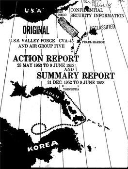 USS VALLEY FORGE (CVA45) Commanded by Captain Robert E