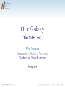 Our Galaxy the Milky Way