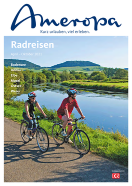 Radreisen April – Oktober 2021