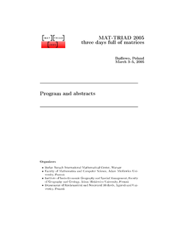 MAT-TRIAD 2005 Three Days Full of Matrices Program and Abstracts