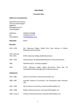 1 JOHN FENDER Curriculum Vitae Address for Correspondence