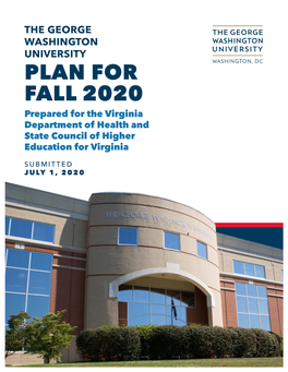 PLAN for FALL 2020 Prepared for the Virginia Department of Health and State Council of Higher Education for Virginia