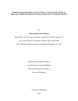 Indigenous Knowledge and Cultural Values in Ewe Musical Practice: Their Traditional Roles and Place in Modern Society