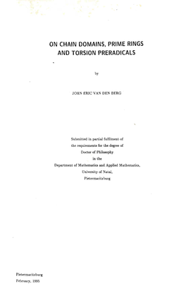 ON CHAIN DOMAINS, PRIME RINGS and TORSION Preradicals