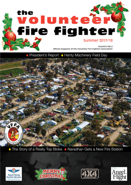 Volunteer Fire Fighters Association S President’S Report S Henty Machinery Field Day