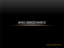 Basic Hemodynamics