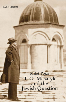 TG Masaryk and the Jewish Question