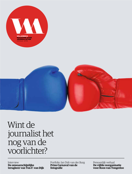 Wint De Journalist Het Nog Van De Voorlichter?