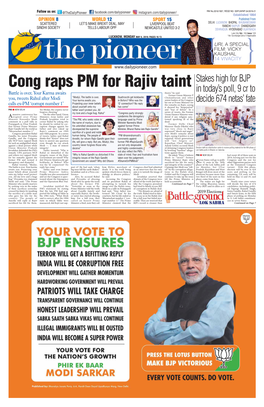 Cong Raps PM for Rajiv Taint in Today’S Poll, 9 Cr to Battle Is Over