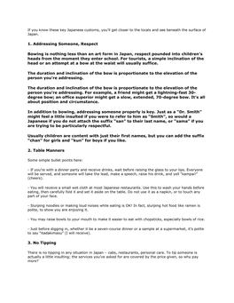 1. Addressing Someone, Respect Bowing Is Nothing Less Than an Art Form in Japan, Respect Pounded Into Children's Heads from Th