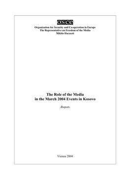 The Role of the Media in the March 2004 Events in Kosovo