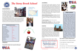 The Stony Brook School the Stony Brook School’S Founders Envisioned a School That Would Combine Rigorous Academic Challenge with a Commit- Ment to the Christian Faith