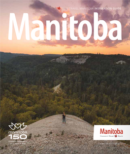 2020 TRAVEL MANITOBA INSPIRATION GUIDE on the Bald Hill at Riding Mountain National Park COVER Shared with #Exploremb by @Clearlakecountry