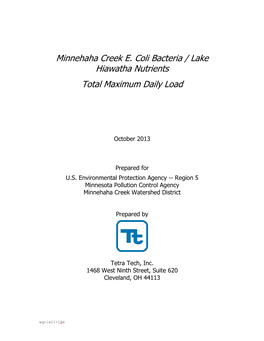 Minnehaha Creek E. Coli Bacteria / Lake Hiawatha Nutrients Total Maximum Daily Load
