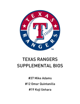 Texas Rangers Supplemental Bios