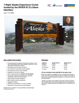 7 Night Alaska Experience Cruise Hosted by the RIVER 97.3'S Glenn Hamilton July 7-15, 2022
