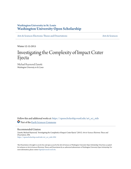 Investigating the Complexity of Impact Crater Ejecta Michael Raymond Zanetti Washington University in St