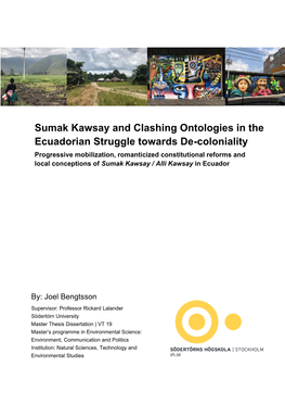 Sumak Kawsay and Clashing Ontologies in the Ecuadorian Struggle Towards De-Coloniality