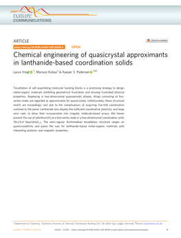 Chemical Engineering of Quasicrystal Approximants in Lanthanide-Based Coordination Solids ✉ Laura Voigt 1, Mariusz Kubus1 & Kasper S