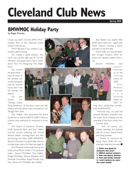 Cleveland Club News the Official Publication of the BMW Motorcycle Owners of Cleveland Wspinrtinegr 20082 BMWMOC Holiday Party by Roger Pivonka