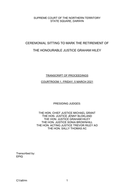 Remarks at the Ceremonial Sitting to Farewell Justice Graham Hiley