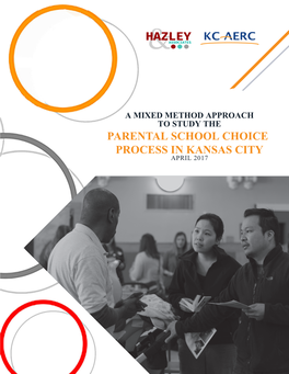 Parental School Choice Process in Kansas City