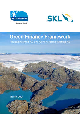 Green Finance Framework Haugaland Kraft AS and Sunnhordland Kraftlag AS
