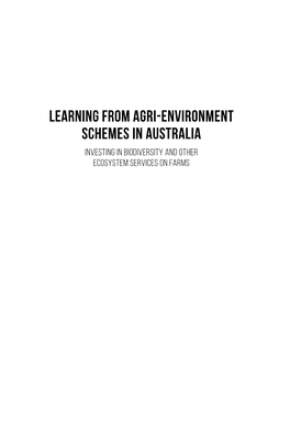 Learning from Agri-Environment Schemes in Australia Investing in Biodiversity and Other Ecosystem Services on Farms