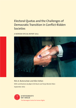 Electoral Quotas and the Challenges of Democratic Transition in Conflict-Ridden Societies