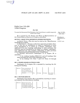 Public Law 115–239 115Th Congress an Act to Amend the Harmonized Tariff Schedule of the United States to Modify Temporarily Sept
