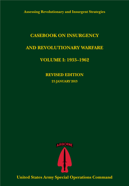 Casebook on Insurgency and Revolutionary Warfare Volume I