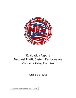 Evaluation Report National Traffic System Performance Cascadia Rising Exercise