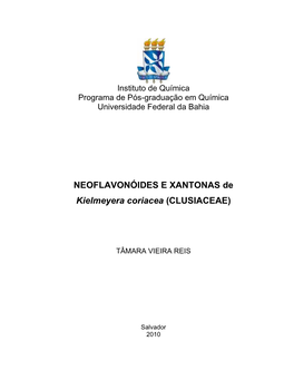 NEOFLAVONÓIDES E XANTONAS De Kielmeyera Coriacea (CLUSIACEAE)