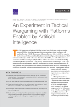 An Experiment in Tactical Wargaming with Platforms Enabled by Artificial Intelligence