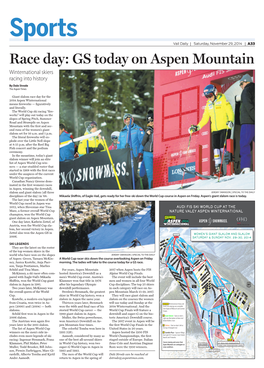 Race Day: GS Today on Aspen Mountain Winternational Skiers Racing Into History by Dale Strode the Aspen Times