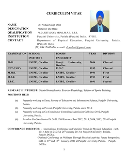 Dr. Nishan Singh Deol DESIGNATION Professor and Head QUALIFICATION Ph.D., NET (UGC), M.Phil, M.P.E., B.P.E