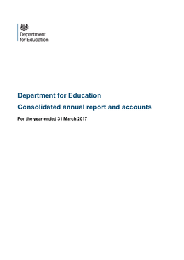 Department for Education Consolidated Annual Report and Accounts