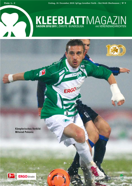 KLEEBLATTMAGAZIN SAISON 2010/2011 | ZWEITE BUNDESLIGA Mit VEREINSNACHRICHTEN