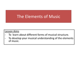 The Elements of Music