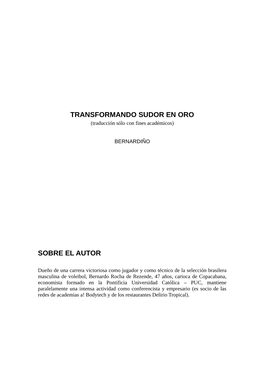 TRANSFORMANDO SUDOR EN ORO (Traducción Sólo Con Fines Académicos)