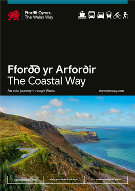 Ffordd Yr Arfordir the Coastal Way an Epic Journey Through Wales Thewalesway.Com
