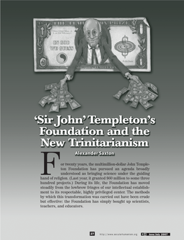 For Twenty Years, the Multimillion-Dollar John Temple- Ton